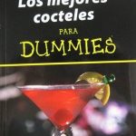 Los Mejores Cócteles Para Dummies - Ray Foley / Norma