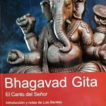 Bhagavad Gita El Canto Del Señor - Anónimo / Lea