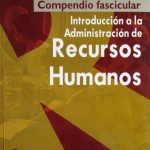 Introducción A La Administración De Recursos Humanos -  Limusa