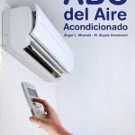 Abc Del Aire Acondicionado - Angel Miranda / Alfaomega