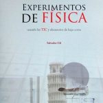 Experimentos De Física - Salvador Gil / Alfaomega