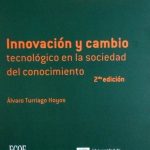 Innovación Y Cambio Tecnológico En La Sociedad Del Conocimiento 2da Edición - Ecoe