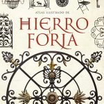 Atlas Ilustrado Hierro Y Forja - Susaeta
