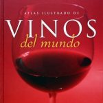 Atlas Ilustrado De Vinos Del Mundo - Susaeta