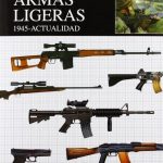 Armas Ligeras 1945 - Actualidad / Libsa
