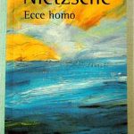 Ecce Homo - Nietzsche / Alianza Editorial
