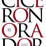 El Orador - Marco Tulio Cicerón / Alianza Editorial
