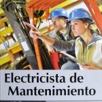 Electricista De Mantenimiento - José Miralles Pérez / Ediciones De La U