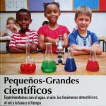 Pequeños Grandes Científicos - Irmgard Burtscher / Ediciones De La U