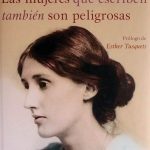 Las Mujeres Que Escriben También Son Peligrosas - Stefan Bollmann / Maeva