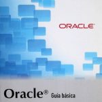 Oracle Guía Básica - David Roldán / Ediciones De La U