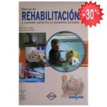 Manual De Rehabilitación Y Cuidados En Pequeños Animales - Lexus