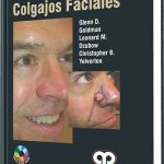 Colgajos Faciales - Glenn Goldman / Amolca