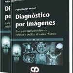 Diagnóstico Por Imágenes 2 Tomos - Pablo Martín Sartori / Amolca