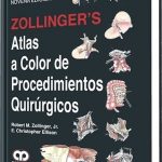 Zollingers Atlas A Color De Procedimientos Quirúrgicos 9na Edición - Amolca