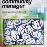 Community Manager. Gestión Y Posicionamiento En Redes Sociales - Alfaomega