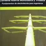 Corriente Alterna Monofísica Y Trifásica - José Miguel Molina / Alfaomega