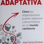 Capacidad Adaptativa - Juan Carlos Eichholz / Ediciones De La U