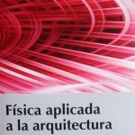 Física Aplicada A La Arquitectura - Ediciones De La U