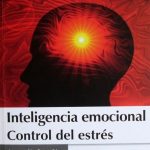 Inteligencia Emocional Control Del Estrés - Ediciones De La U