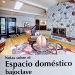 Notas Sobre El Espacio Doméstico Bajoclave - Ediciones De La U