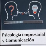 Psicología Empresarial Y Comunicación - Ediciones De La U