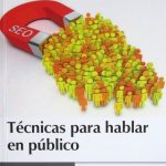 Técnicas Para Hablar En Público - Ediciones De La U