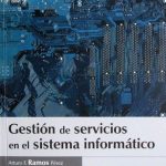 Gestión De Servicios En El Sistema Informático - Ediciones De La U
