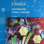 Epidemiología Clínica. Investigación Clínica Aplicada 2da Edición - Panamericana