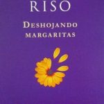 Deshojando Margaritas - Walter Riso / Planeta