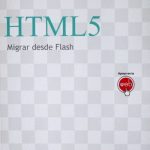 Html5 Migrar Desde Flash - kashi - Alfaomega