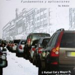 Ingeniería De Tránsito. Fundamentos Y Aplicaciones 8va Edición - Alfaomega