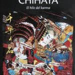 Las Piedras De Chihaya. El Hilo Del Karma - Sergio Vega