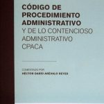 Código De Procedimiento Administrativo Y De Lo Contencioso Administrativo Cpaca / Ecoe