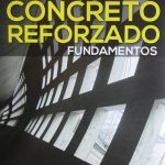 Concreto Reforzado Fundamentos - Fabían Lamus Báez - Ecoe