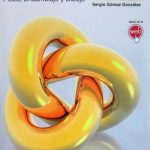 Solidworks Práctico 1. Pieza, Ensamblaje Y Dibujo - Sergio Gómez González/ Alfaomega