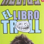 El Rubius. El Libro Troll 7ma Edición - Rubén Doblas