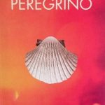 El Peregrino - Paulo Coelho / Planeta