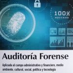 Auditoría Forense. Aplicada Al Campo Administrativo Y Financiero - Ediciones De La U