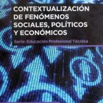 Contextualización De Fenómenos Sociales, Políticos Y Económicos - Limusa