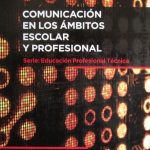 Comunicación En Los Ámbitos Escolar Y Profesional - Limusa