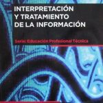 Interpretación Y Tratamiento De La Información - Elia Paredes / Limusa