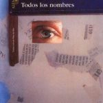 Todos los nombres / Jose Saramago / Alfaguara / Literatura