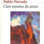 Cien Sonetos De Amor / Pablo Neruda / Seix Barral
