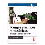 Riesgos Eléctricos Y Mecánicos / Valencia / Edic. U