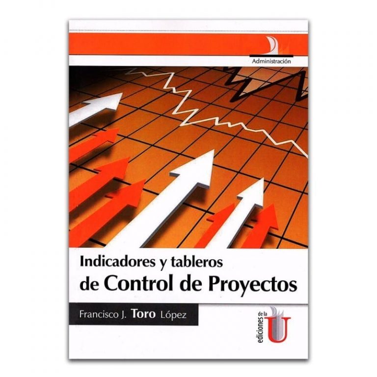 Indicadores Y Tableros De Control Ediciones De La U Libreria Pensar