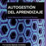 Autogestión Del Aprendizaje / García Córdoba / Limusa