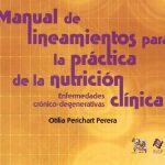 Manual De Lineamientos Para La Práctica De La Nutrición Clinica