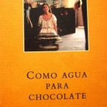 Como Agua Para Chocolate / Laura Esquivel / Mondadori