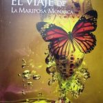 El Viaje De La Mariposa Monarca / Ediciones De La U